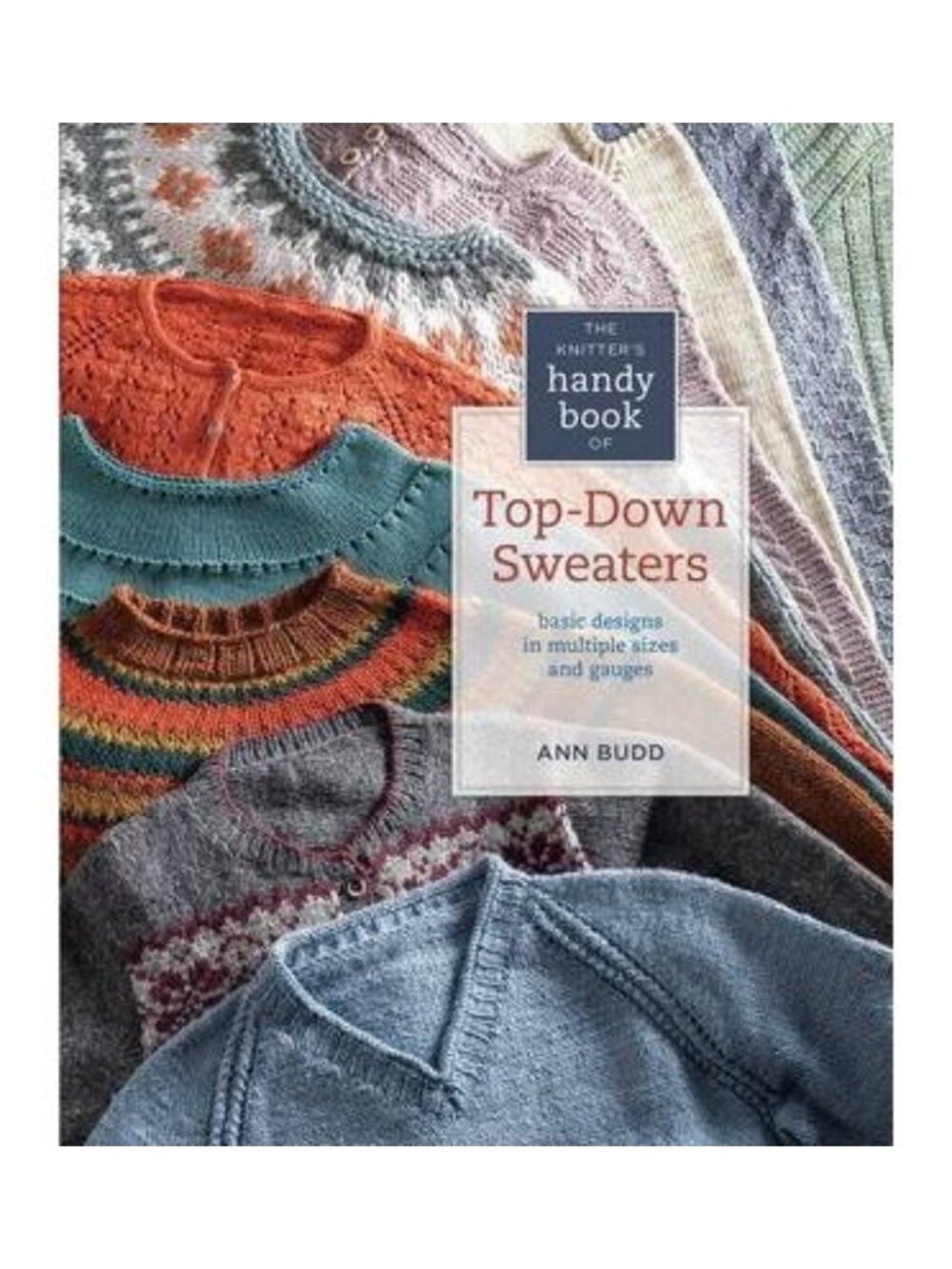 Top-Down Sweater Knitting Guide: Versatile Designs in Multiple Sizes & Gauges